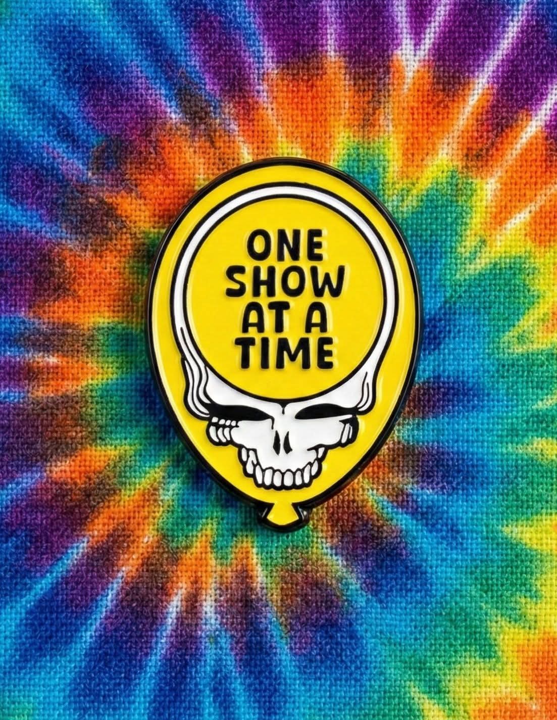 Wharf Rat One Show at a Time Pin - Grateful Dead Recovery Gift | 1.25" Enamel